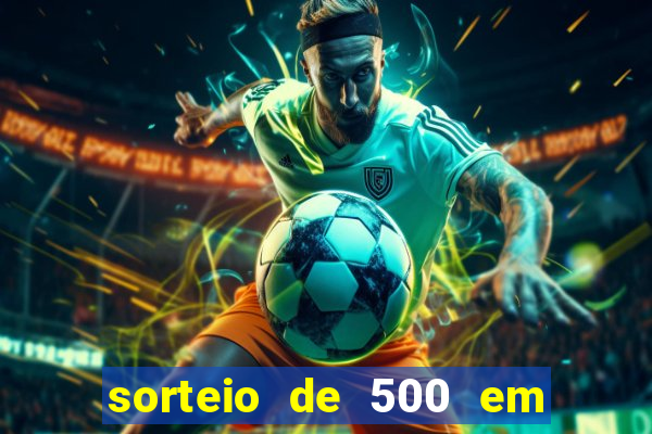 sorteio de 500 em cash toda segunda feira novibet